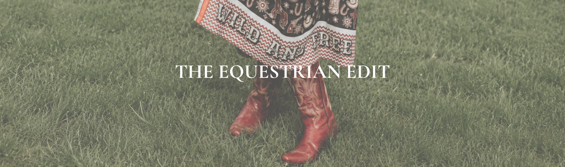 The Equestrian Edit